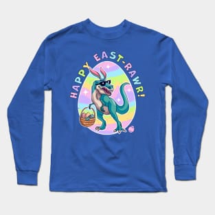 Happy East-Rawr Cute Dinosaur Bunny Ears Happy Easter Day Long Sleeve T-Shirt